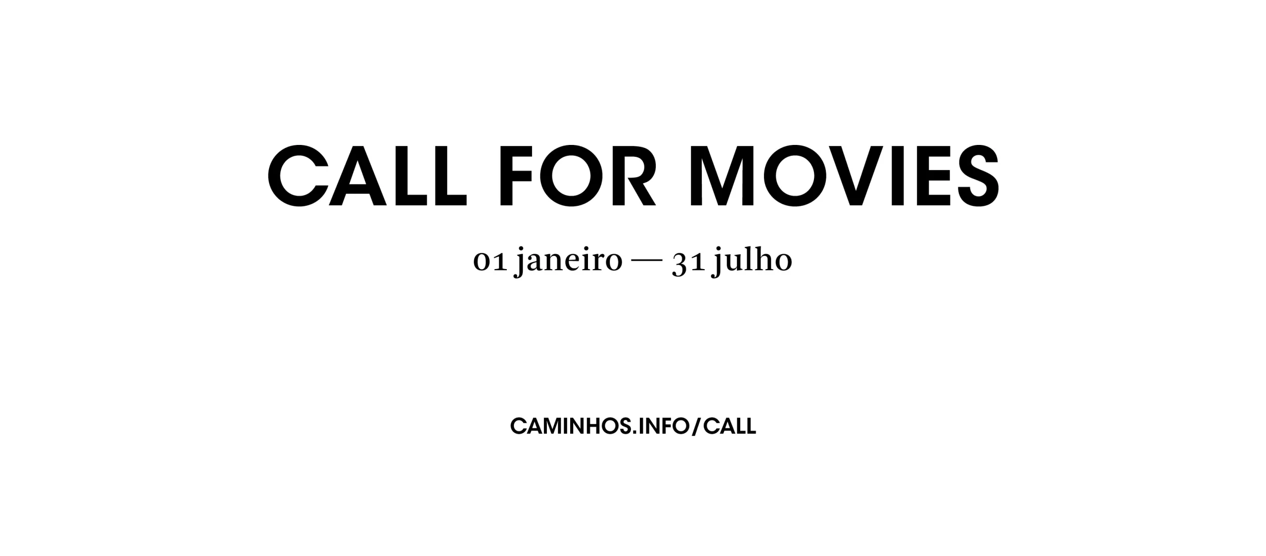 Call For Movies - 29º Festival Caminhos do Cinema Português