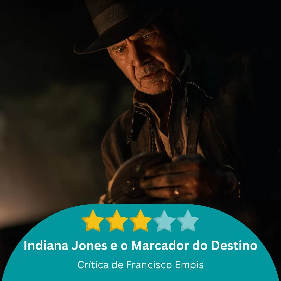 Indiana Jones e o Marcador do Destino - 3 estrelas
