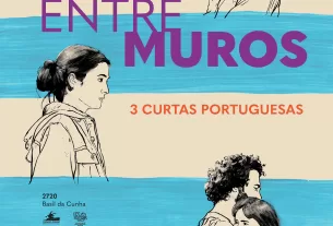 Poster/Cartaz de "Entre Muros - 3 Curtas Portuguesas"