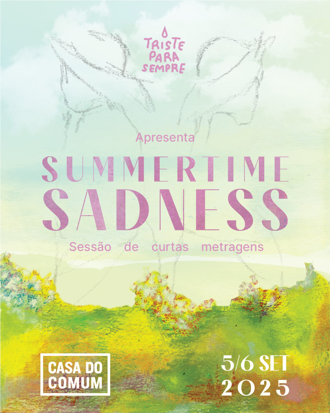 Triste para Sempre apresenta Summertime Sadness