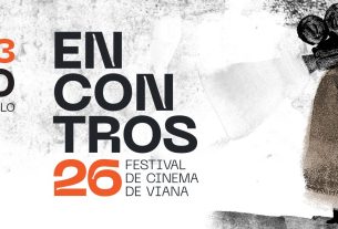 26.ª Edição dos Encontros de Cinema regressam a Viana