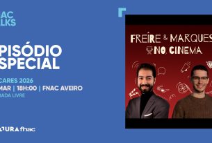 Podcast "Freire & Marques no Cinema” grava episódio especial ao vivo sobre os Óscares na Fnac Aveiro