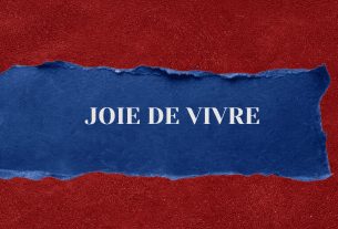 Joie de Vivre