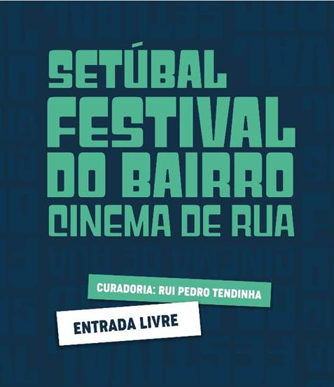 Festival do Bairro estreia-se em Setúbal