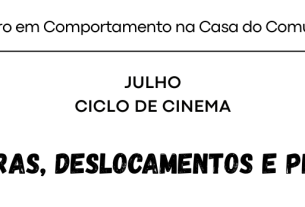 Casa do Comum acolhe em julho ciclo da Zero em Comportamento